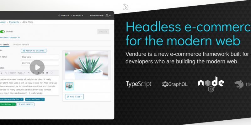 Vendure - A modern, headless GraphQL-based e-commerce framework built with TypeScript & Nodejs